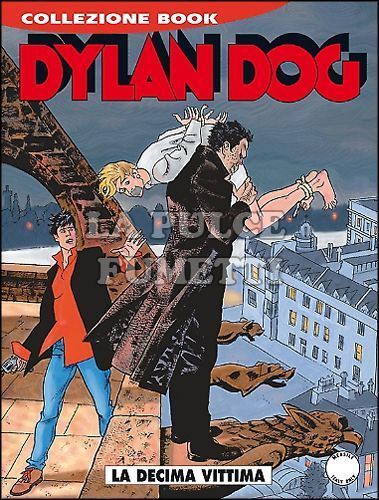 DYLAN DOG COLLEZIONE BOOK #   219: LA DECIMA VITTIMA